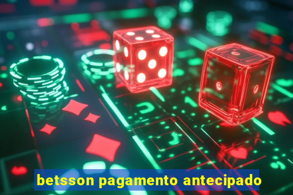 betsson pagamento antecipado